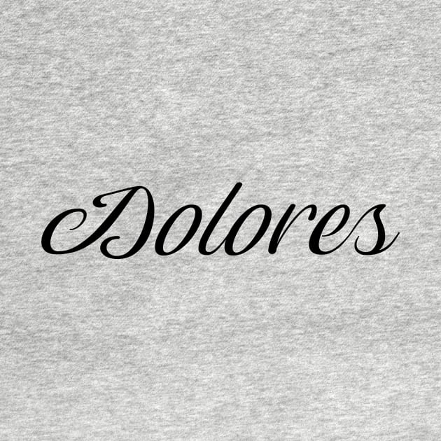Name Dolores by gulden